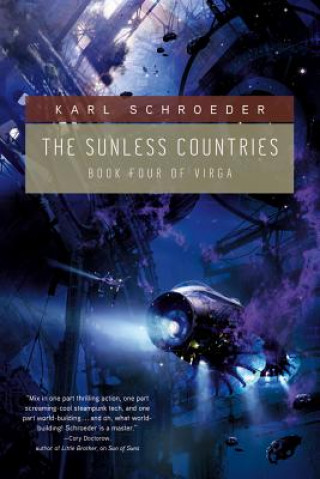 Libro Sunless Countries Karl Schroeder