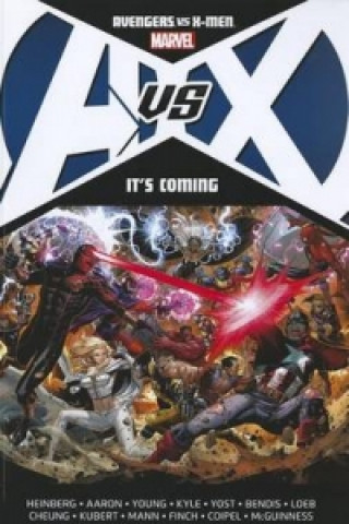 Kniha Avengers Vs. X-men: It's Coming Allan Heinberg