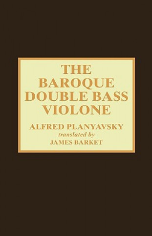 Kniha Baroque Double Bass Violone Alfred Planyavsky