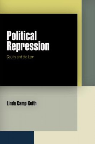 Kniha Political Repression Linda Camp Keith