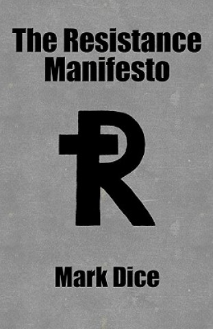 Kniha Resistance Manifesto Mark Dice