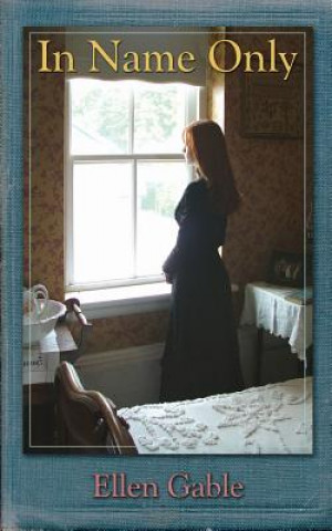 Buch In Name Only Ellen Gable
