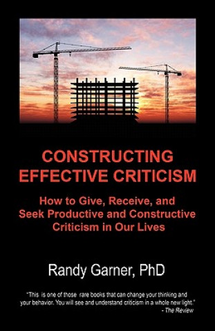 Carte Constructing Effective Criticism Randy Garner
