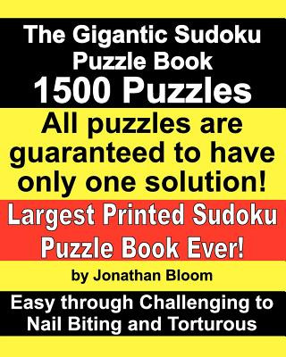 Kniha Gigantic Sudoku Puzzle Book. 1500 Puzzles. Easy Through Chal Jonathan Bloom