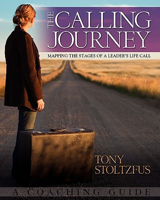 Buch Calling Journey Tony Stoltzfus