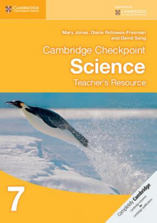 Digital Cambridge Checkpoint Science Teacher's Resource 7 Mary Jones
