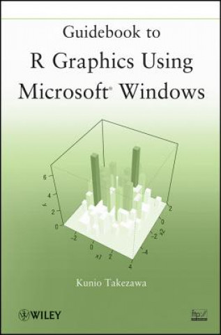 Книга Guidebook to R Graphics Using Microsoft Windowsow Kunio Takezawa