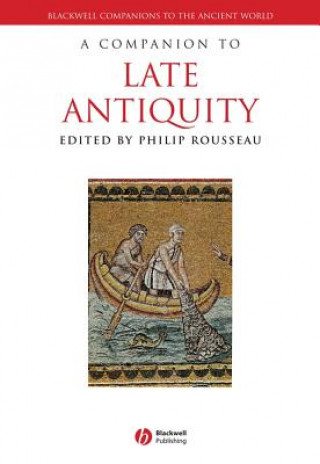 Livre Companion to Late Antiquity Philip Rousseau