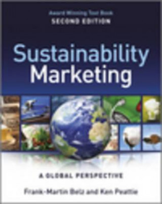 Könyv Sustainability Marketing - A Global Perspective 2e Frank-Martin Belz