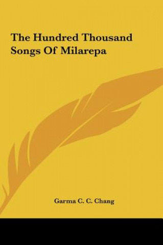 Libro Hundred Thousand Songs of Milarepa Garma C C Chang