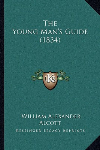 Carte Young Man's Guide (1834) William Alexander Alcott