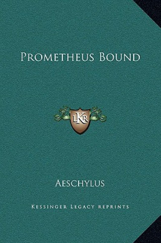 Könyv Prometheus Bound Aeschylus