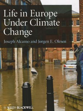 Carte Life in Europe under Climate Change Joseph Alcamo