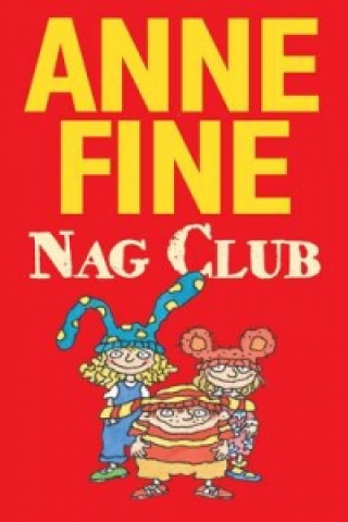 Kniha Nag Club Anne Fine
