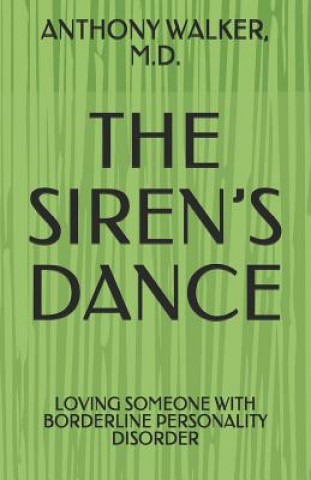 Könyv Siren's Dance Anthony Walker