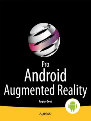 Könyv Pro Android Augmented Reality Kyle Roche