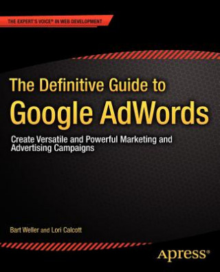 Carte Definitive Guide to Google AdWords Bart Weller