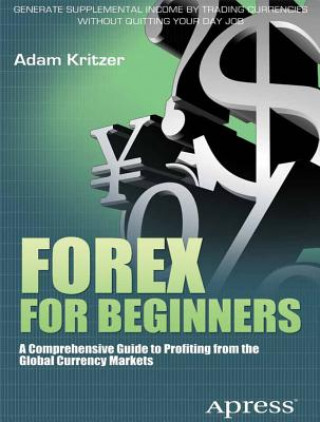 Kniha Forex for Beginners Adam Kritzer