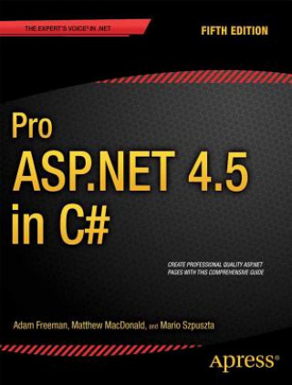 Kniha Pro ASP.NET 4.5 in C# Adam Freeman