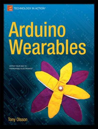 Könyv Arduino Wearables Tony Olsson