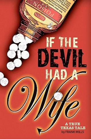 Kniha If the Devil Had a Wife Frank Mills