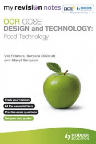 Libro My Revision Notes: OCR GCSE Design and Technology: Food Technology Molly Marshall