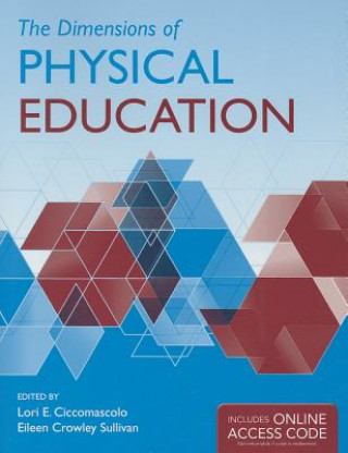 Kniha Dimensions of Physical Education Ciccomascolo