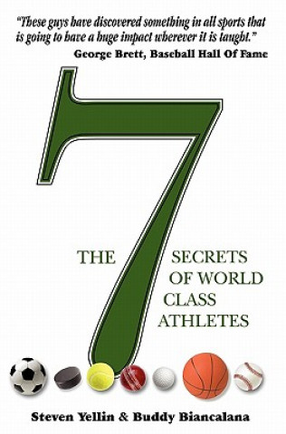 Kniha 7 Secrets of World Class Athletes Steven Yellin