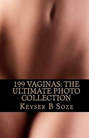 Kniha 199 Vaginas Keyser B Soze