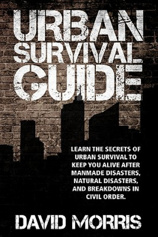 Carte Urban Survival Guide David Morris