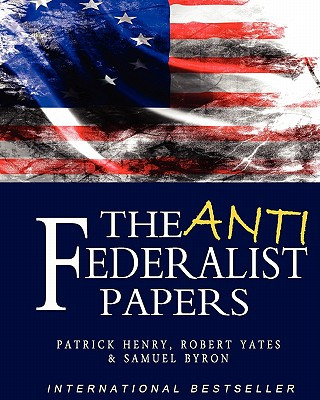 Knjiga Anti-Federalist Papers Patrick Henry