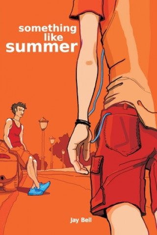 Knjiga Something Like Summer Jay Bell