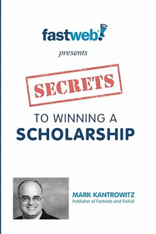 Livro Secrets to Winning a Scholarship Mark Kantrowitz