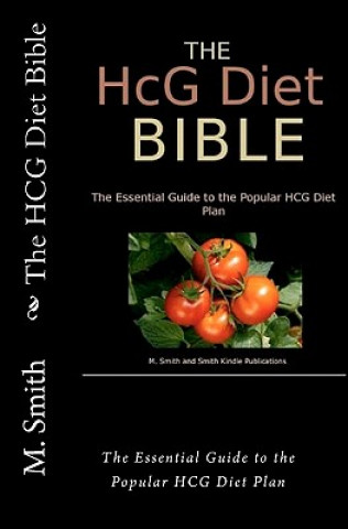 Książka Hcg Diet Bible M. Smith