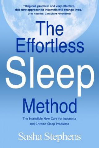 Kniha Effortless Sleep Method Sasha Stephens