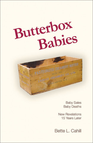 Kniha Butterbox Babies Bette L Cahill