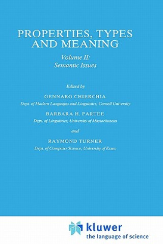 Kniha Properties, Types and Meaning G. Chierchia