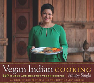 Βιβλίο Vegan Indian Cooking Anupy Singla