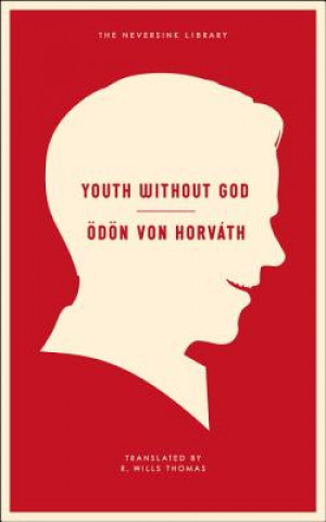 Kniha Youth Without God Ödön von Horváth