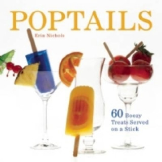 Knjiga Poptails Erin Nichols