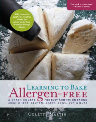 Kniha Learning to Bake Allergen-Free Colette Martin