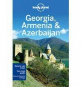 Knjiga Lonely Planet Georgia, Armenia & Azerbaijan John Noble