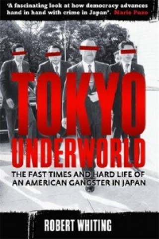 Book Tokyo Underworld Robert Whiting
