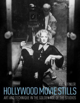 Kniha Hollywood Movie Stills Joel W Finler