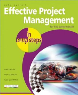 Carte Effective Project Management in Easy Steps John Carroll