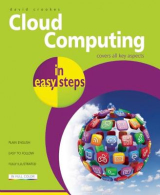 Könyv Cloud Computing in Easy Steps David Howell