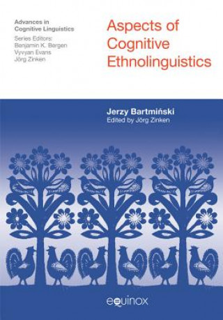 Kniha Aspects of Cognitive Ethnolinguistics Jerzy Bartminski