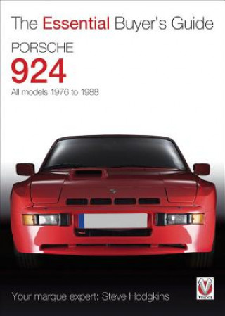 Книга Porsche 924 - All Models 1976 to 1988 Steve Hodgkins