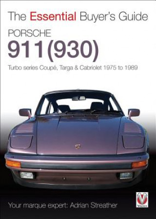Kniha Porsche 930 Turbo & 911 (930 ) Turbo Adrian Streather