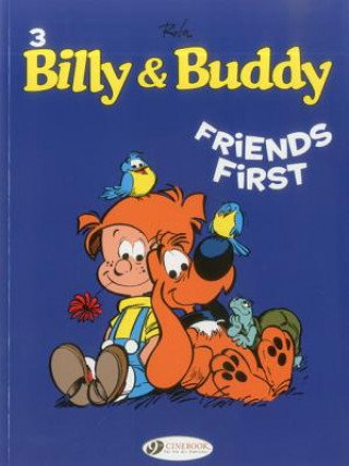 Kniha Billy & Buddy Vol.3: Friends First Jean Roba